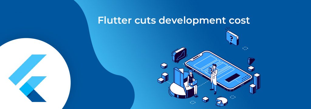 flutter cuts app development cost