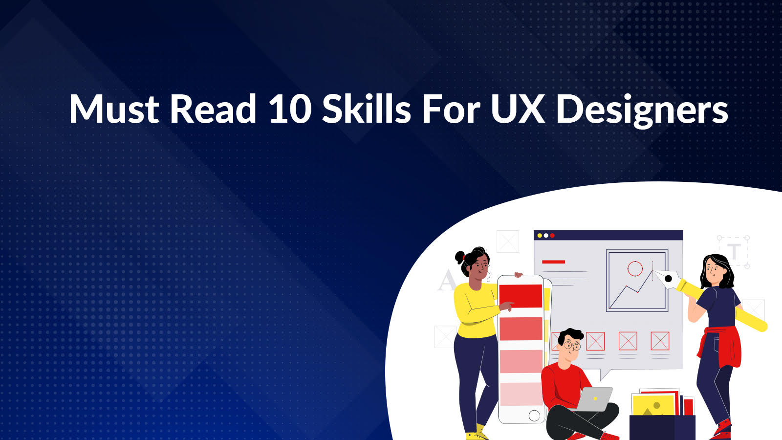 UX designer skills