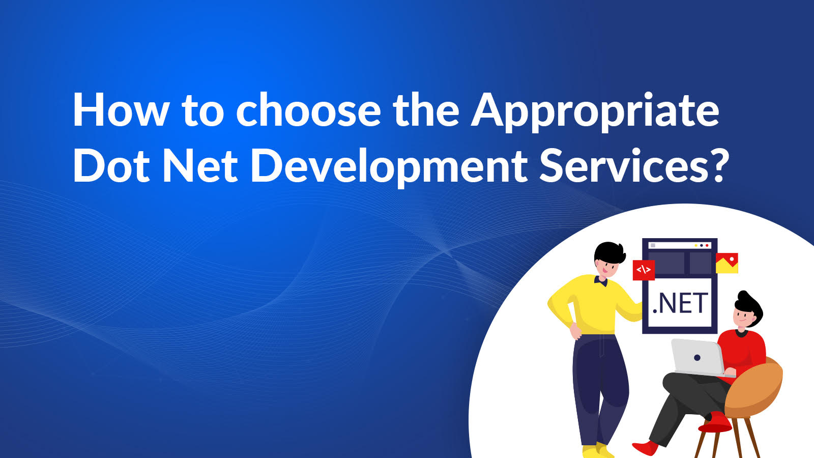 how to choose best asp.net development services