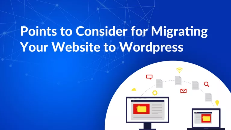 key factors for migrating a website to wordpress