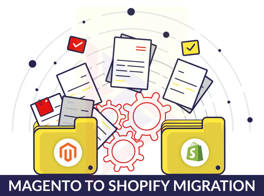 Migrate from Magento to Shopify