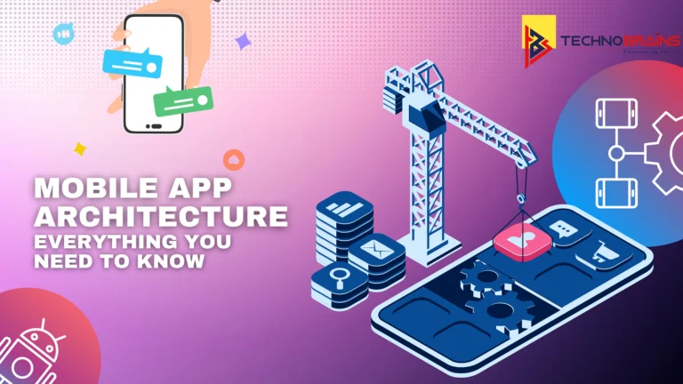 Mobile Application Development Architecture