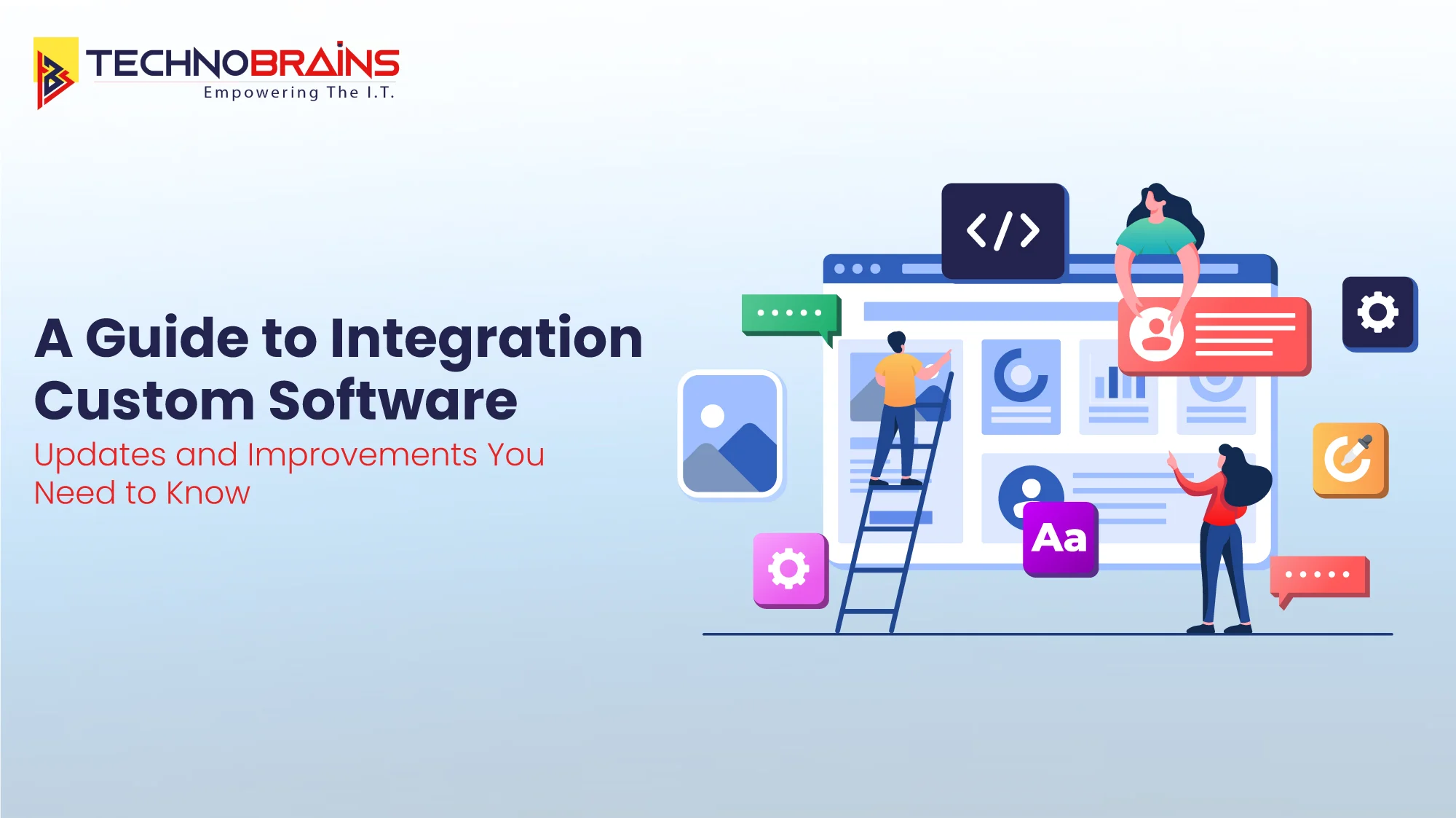 A Guide to Integration Custom Software with Your Existing Systems