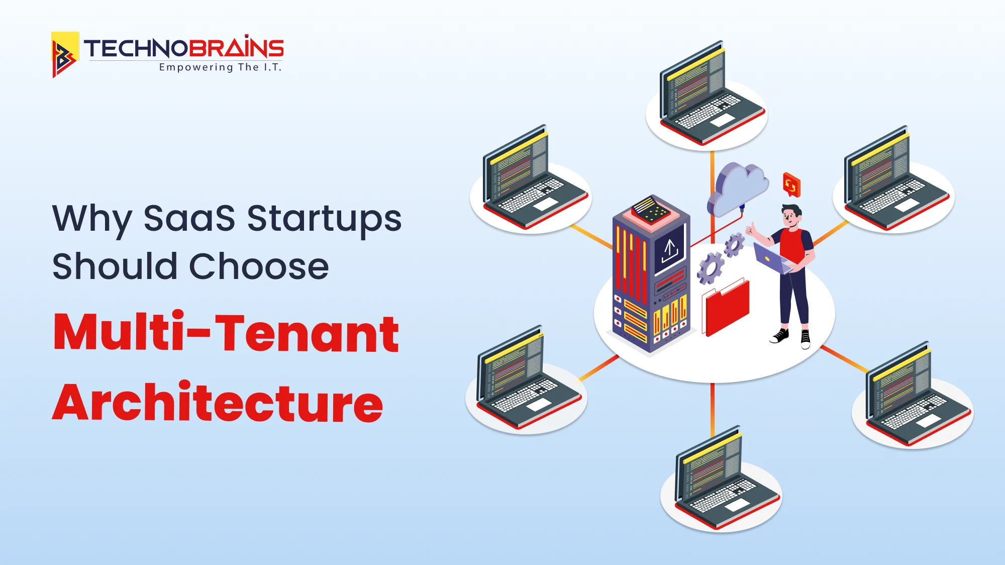 why saas startups should choose multi-tenant architecture